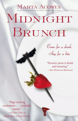 Midnight Brunch (Casa Dracula Series, Book 2) 1416520392 Book Cover
