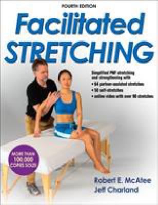 Facilitated Stretching 1450434312 Book Cover