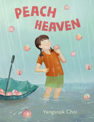 Peach Heaven 125089090X Book Cover