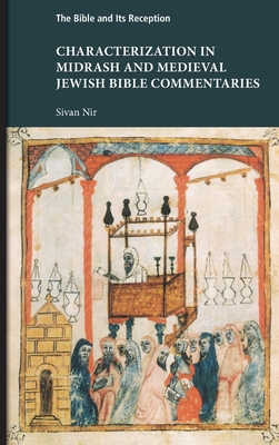 Characterization in Midrash and Medieval Jewish... 0884145697 Book Cover