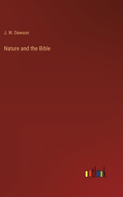 Nature and the Bible 3385214211 Book Cover