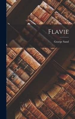 Flavie [French] 1016978545 Book Cover