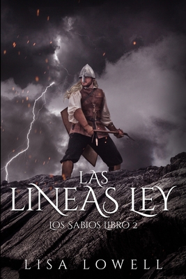Las L?neas Ley (Los Sabios Libro 2) [Spanish] 1034594419 Book Cover