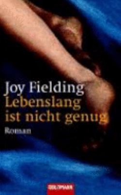 Lebenslang ist nicht genug. [German] 3442428696 Book Cover