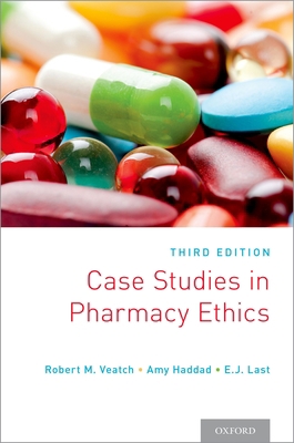 Case Studies in Pharmacy Ethics: Third Edition 0190277009 Book Cover
