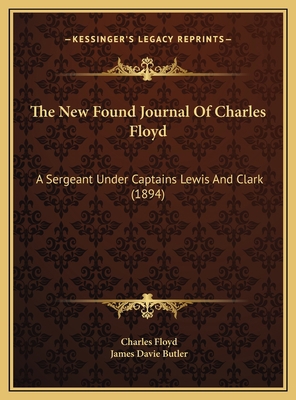 The New Found Journal Of Charles Floyd: A Serge... 1169514642 Book Cover