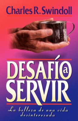 Desafío a Servir [Spanish] 0881133221 Book Cover