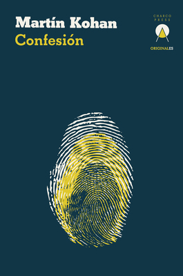 Confesión [Spanish] 1913867676 Book Cover