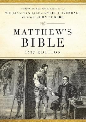 Matthew's Bible-OE-1537 1598563505 Book Cover