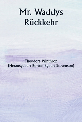Mr. Waddys Rückkehr [German] 9359944955 Book Cover