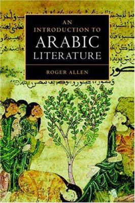 An Introduction to Arabic Literature B007YZTC6W Book Cover