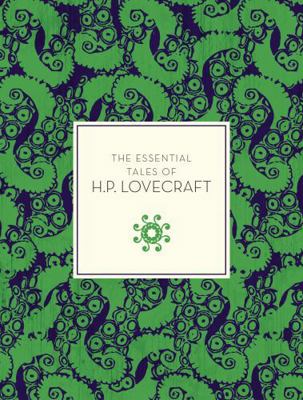 The Essential Tales of H.P. Lovecraft 1631062417 Book Cover