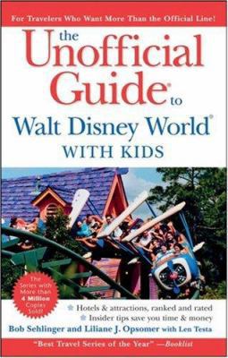 The Unofficial Guide to Walt Disney World With ... 0470098422 Book Cover