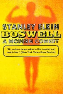 Boswell: A Modern Comedy 1564781747 Book Cover