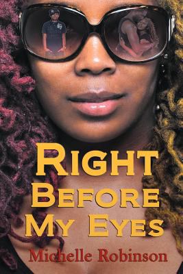Right Before My Eyes 1463430337 Book Cover