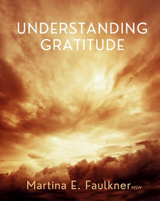 Understanding Gratitude 1953445780 Book Cover