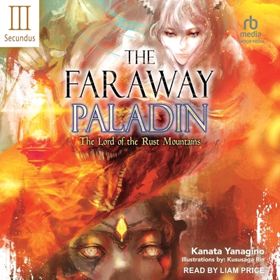 The Faraway Paladin: Volume Three Secundus: The... B0CVKB2H3H Book Cover