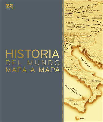 Historia del Mundo Mapa a Mapa (History of the ... [Spanish] 0593958667 Book Cover