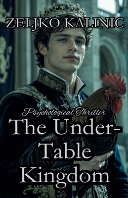 The Under-Table Kingdom B0H336YB9B Book Cover