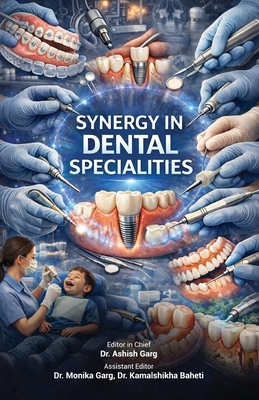 Synergy in Dental Specialities B0H37G26CQ Book Cover
