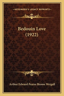 Bedouin Love (1922) 1165925087 Book Cover