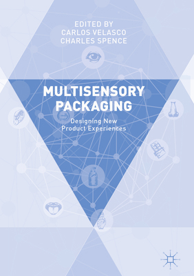Multisensory Packaging: Designing New Product E... 3319949764 Book Cover