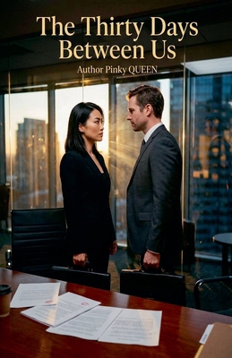 The Thirty Days Between Us B0GRPWDHQK Book Cover