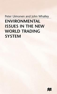 Environmental Issues in the New World Trading S... 0333633172 Book Cover