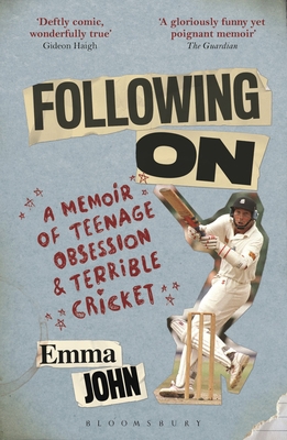 Following On: A Memoir of Teenage Obsession and... 1472916891 Book Cover