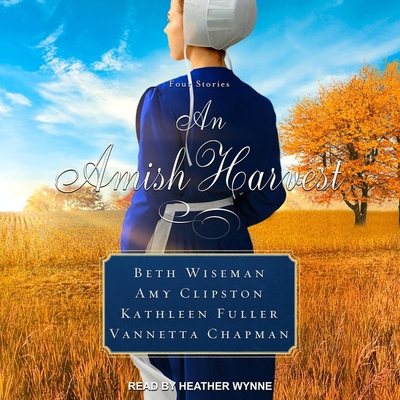 An Amish Harvest: Four Novellas 1665204648 Book Cover
