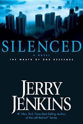 Silenced: The Wrath of God Descends 0842384103 Book Cover