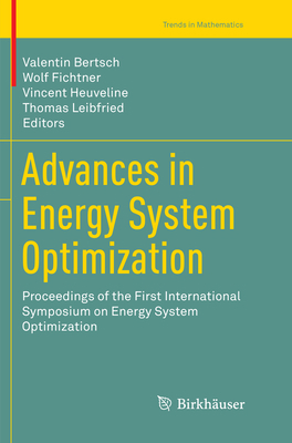 Advances in Energy System Optimization: Proceed... 3319847430 Book Cover