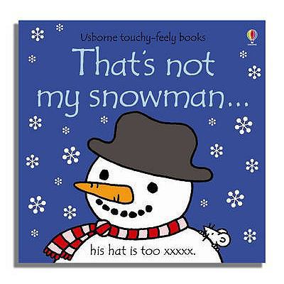 That's Not My Snowman 0746075405 Book Cover