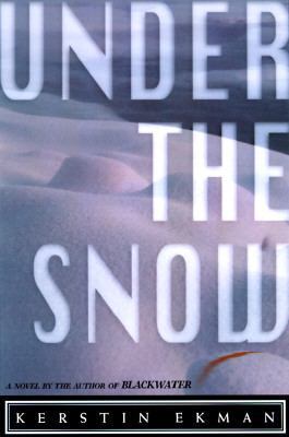 Under the Snow 0385488661 Book Cover