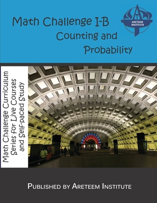 Math Challenge I-B Counting and Probability 1944863338 Book Cover