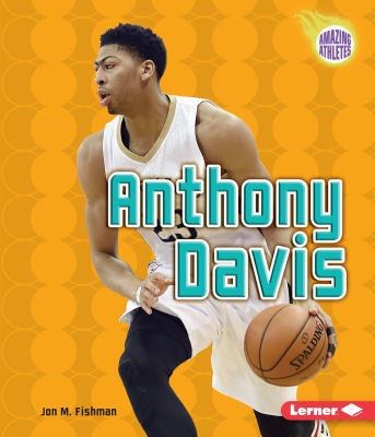 Anthony Davis 1467793671 Book Cover