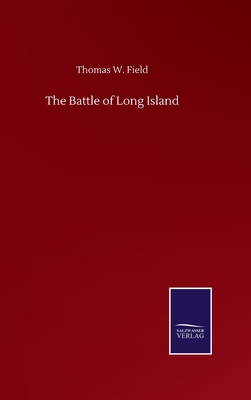 The Battle of Long Island 3752504358 Book Cover