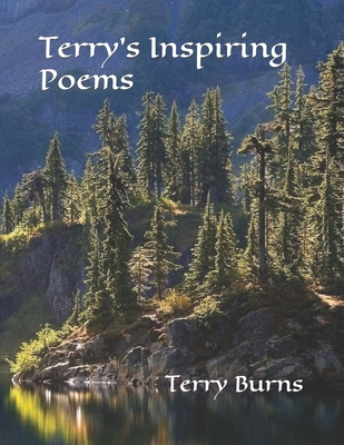 Terry's Inspiring Poems 1505849586 Book Cover