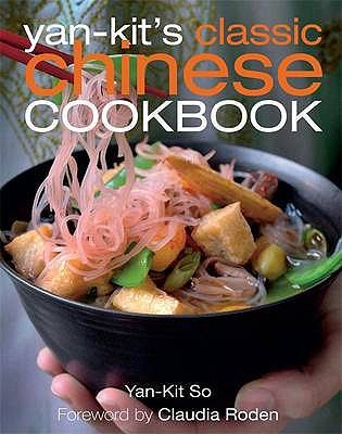 Yan Kit's Classic Chinese Cookbook 1405316942 Book Cover
