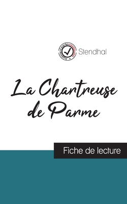 La Chartreuse de Parme de Stendhal (fiche de le... [French] 2759306178 Book Cover