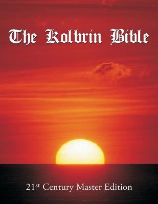 The Kolbrin Bible: 21st Century Master Edition 150256369X Book Cover