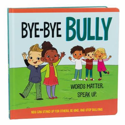 Bye-Bye Bully            Book Cover