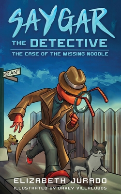 Saygar the Detective: The Case of the Missing N... 1735634875 Book Cover