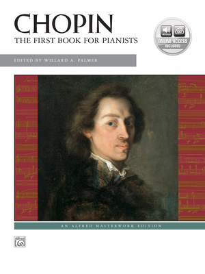 Chopin -- First Book for Pianists: Book & Onlin... 0739021745 Book Cover