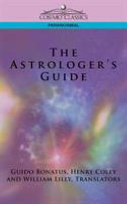 The Astrologer's Guide 159605333X Book Cover