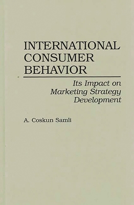 International Consumer Behavior: Its Impact on ... 089930883X Book Cover