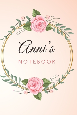 Anni's Customized Floral Notebook / Journal 6x9 Ruled Lined 120 Pages School Degree Student Graduation university: Anni's Personalized Name With ... pad blotter perfect gift business office