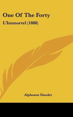 One Of The Forty: L'Immortel (1888) 1104279258 Book Cover