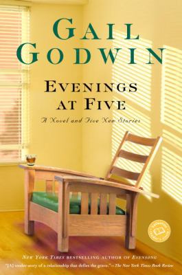 Evenings at Five: A Novel and Five New Stories 0345461037 Book Cover