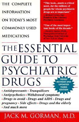 The Essential Guide to Psychiatric Drugs, Revised 0312168241 Book Cover